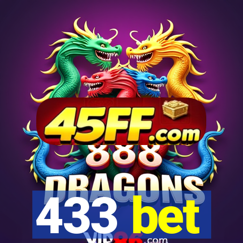 433 bet